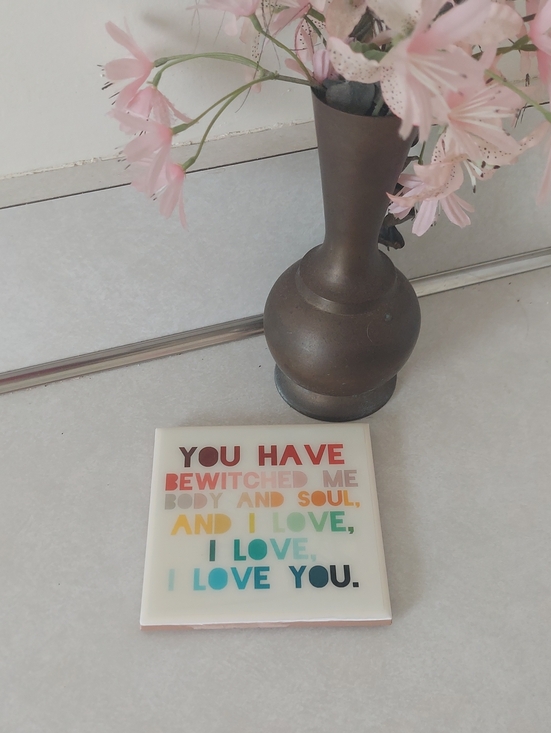 Other - Pride&Prejudice Mr. Darcy Quote Tile Coaster 'You Have Bewitched Me'